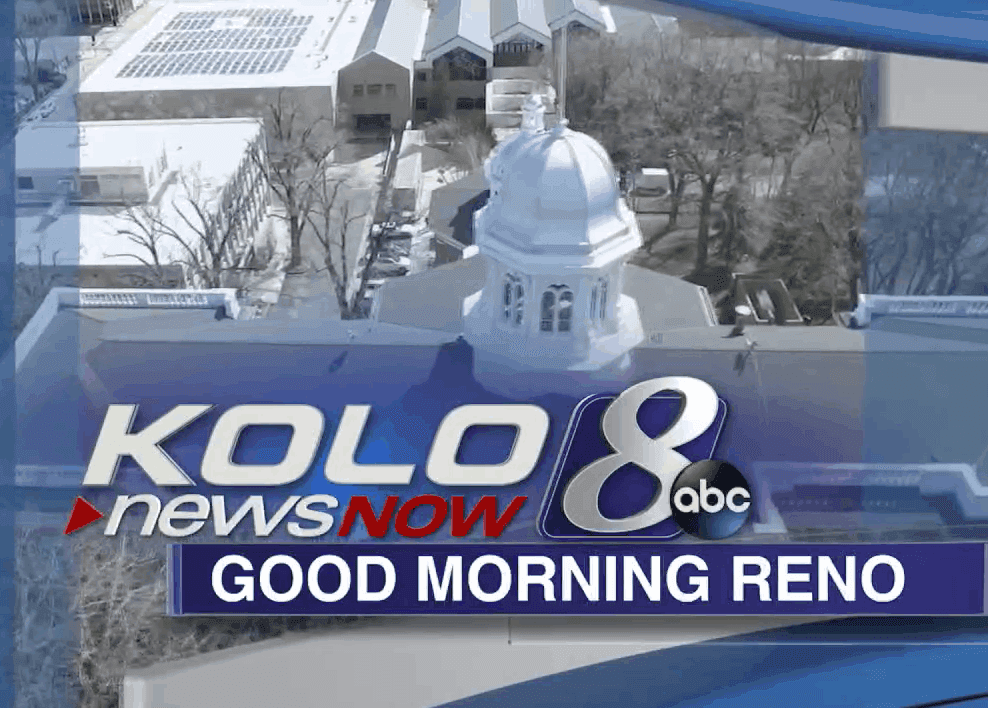 KOLO 8 News Now Good Morning Reno title screen over an aerial view of the Nevada State Capitol